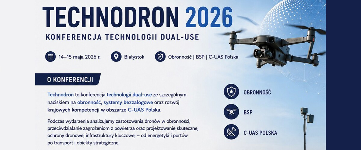 TECHNODRON 2026  - KONFERENCJA TECHNOLOGII DUAL-USE