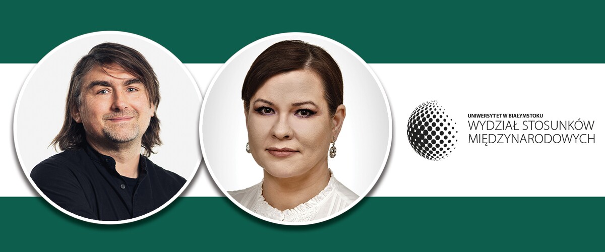 dr hab. Adam Bartnicki, prof. UwB i dr Justyna Olędzka