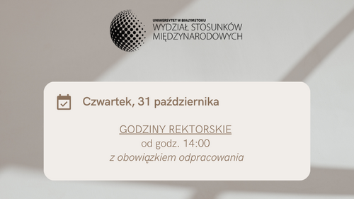 informacja o godzinach rektorskich 31.10.2024 od godz. 14:00