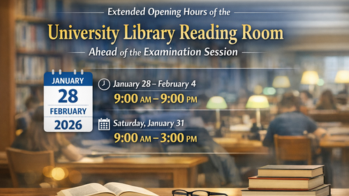 Extended Opening Hours of the University Library Reading Room Ahead of the Examination Session