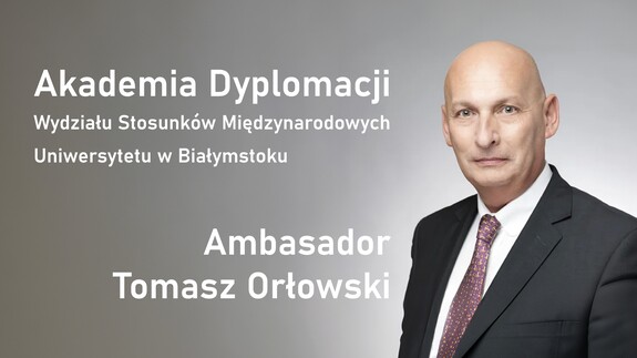 Amb. Tomasz Orłowski